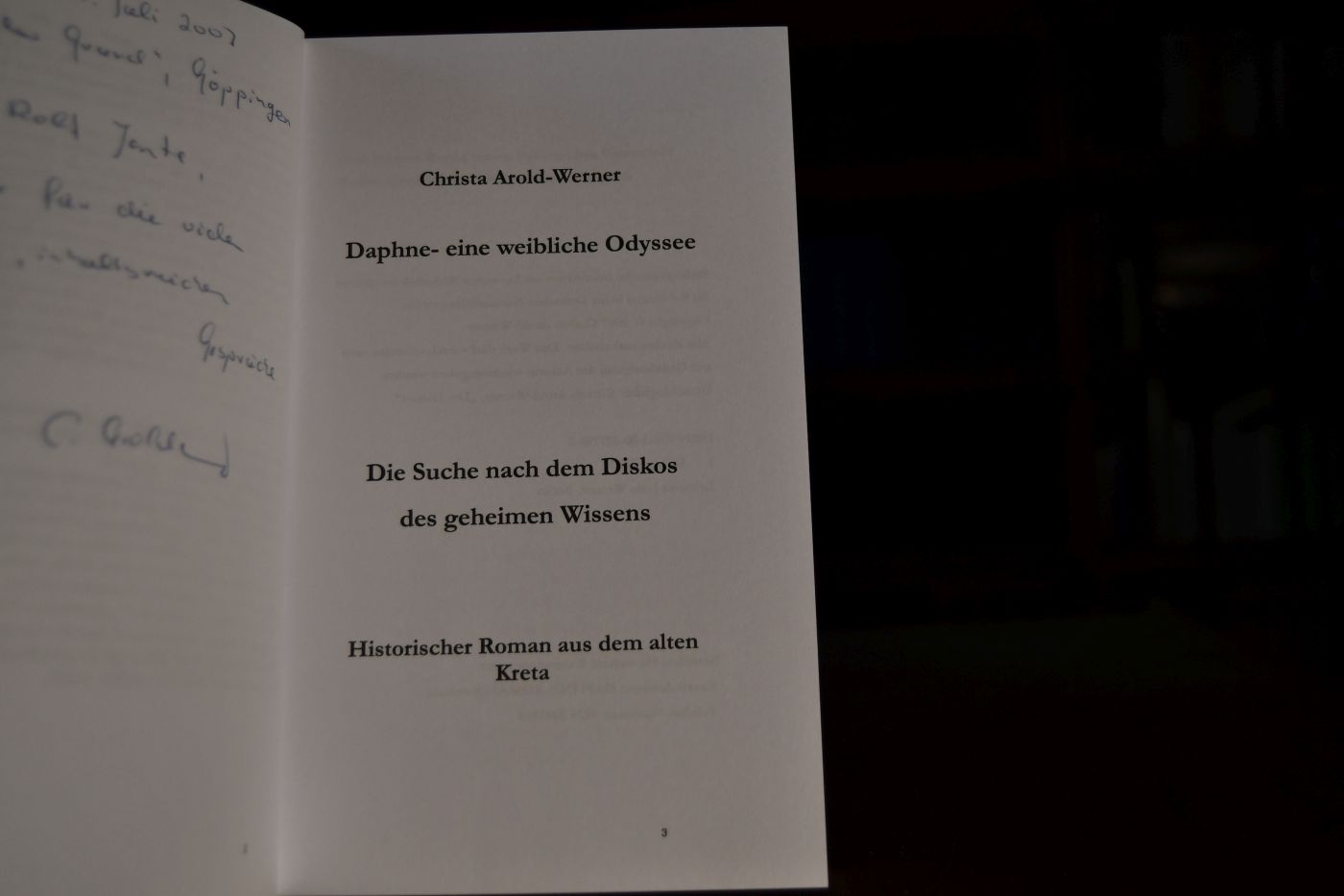 Daphne - eine weibliche Odyssee. Die Suche nach dem Diskos des geheimen Wissens. Historischer Roman aus dem alten Kreta.