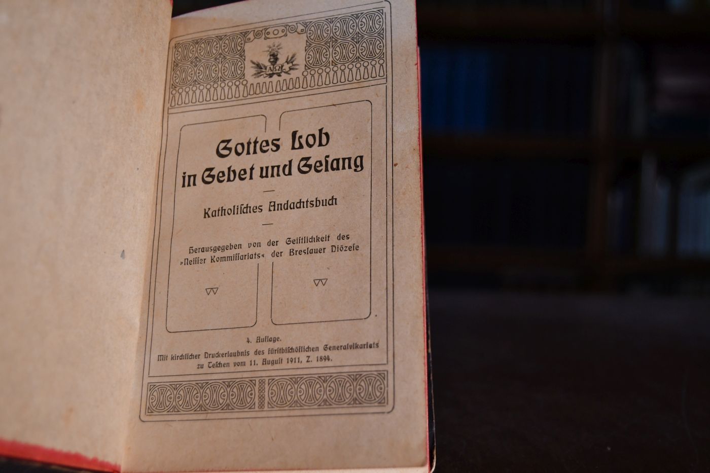 Gottes Lob in Gebet und Gesang. Katholisches Andachtsbuch. Herausgegeben von der Geistlichkeit des "Neisser Kommissariats" der Breslauer Diözese.