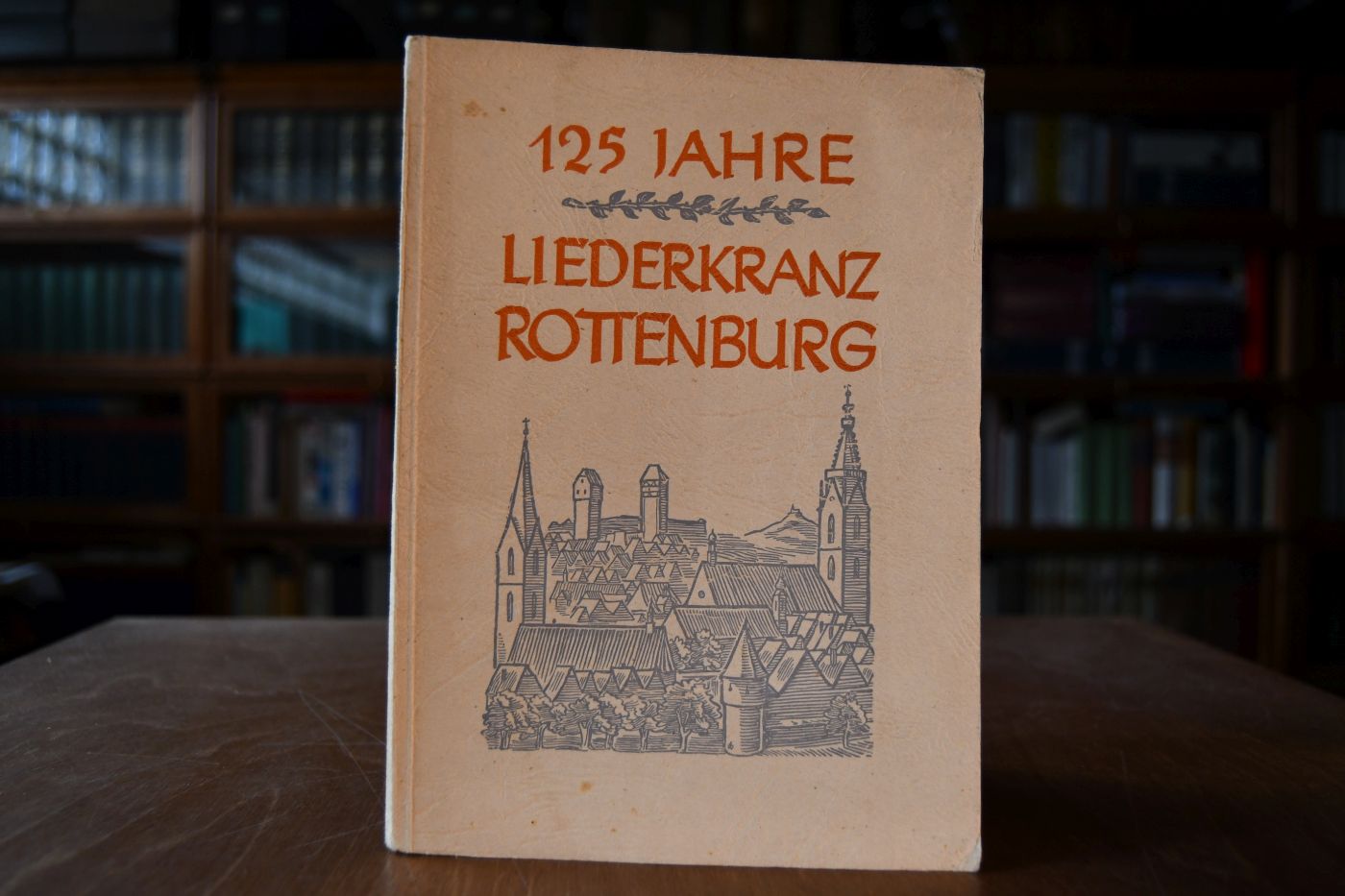 125 Jahre Liederkranz Rottenburg a.N. Festschrift zum 5. und 6. Juli 1947.