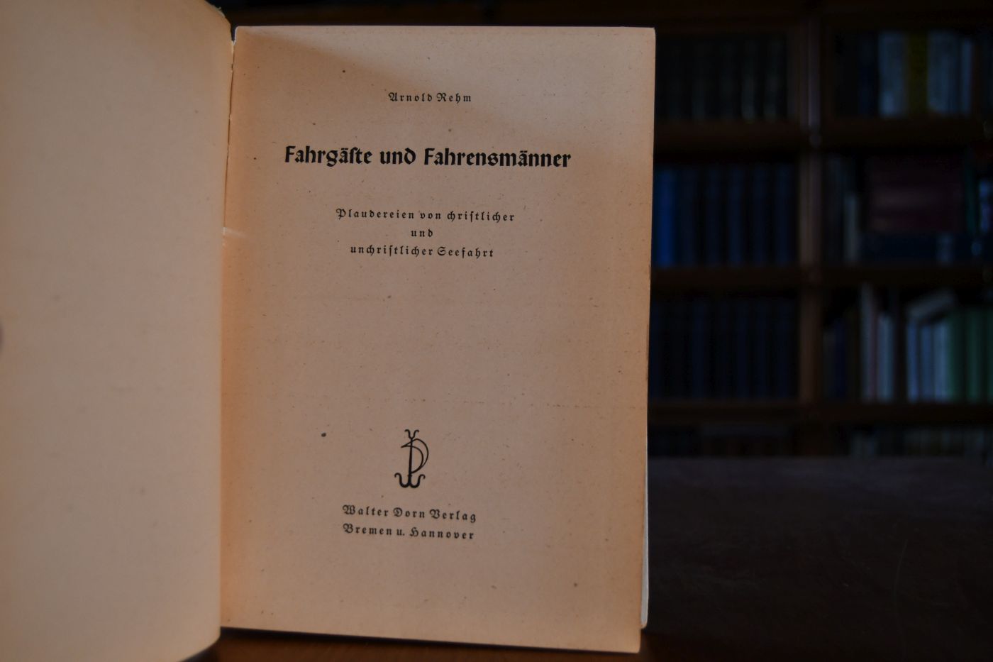 Fahrgäste und Fahrensmänner. Plaudereien von christlicher und unchristlicher Seefahrt.