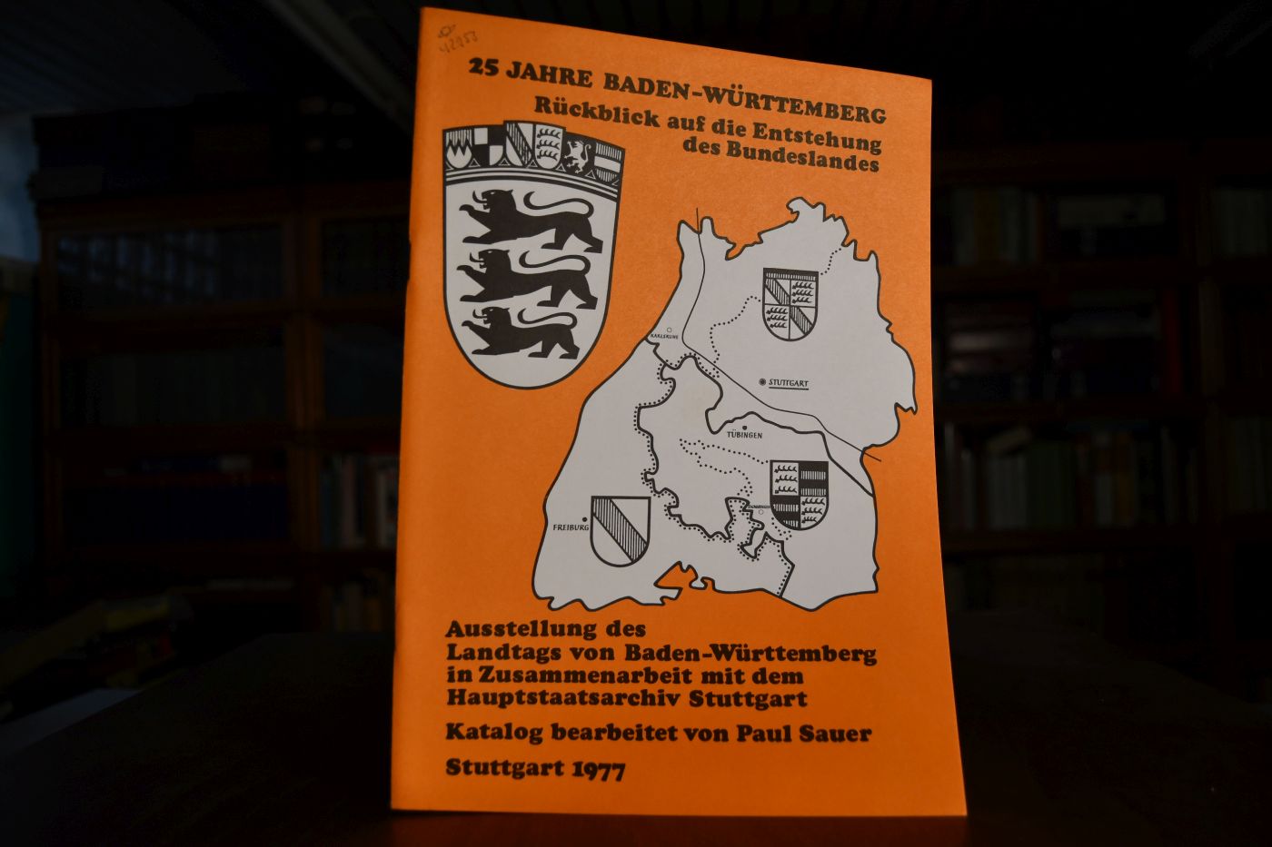 25 Jahre Baden-Württemberg. Rückblick auf die Entstehung des Bundeslandes. Ausstellung des Landtags von Baden-Württemberg. Katalog.