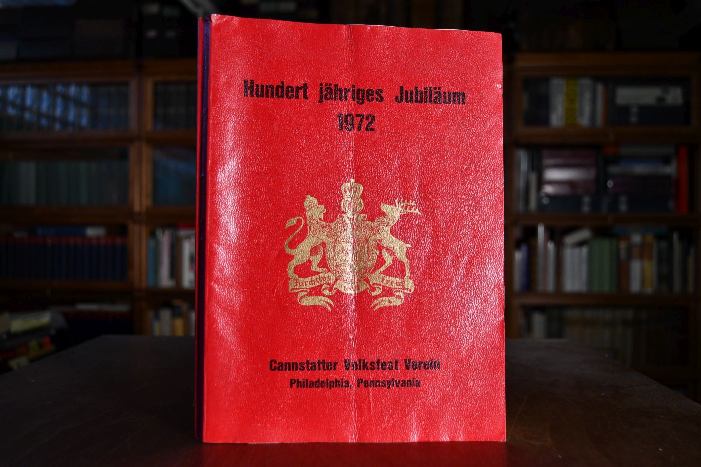 Hundert jähriges Jubiläum 1972 Cannstatter Volksfest Verein Philadelphia Pennsylvania.