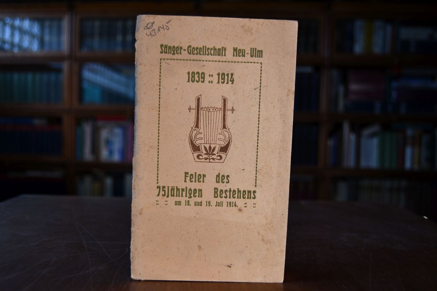 SängerGesellschaft Neu-Ulm 1839 - 1914. Feier des 75jährigen Bestehens am 18. und 19. Juli 1914.
