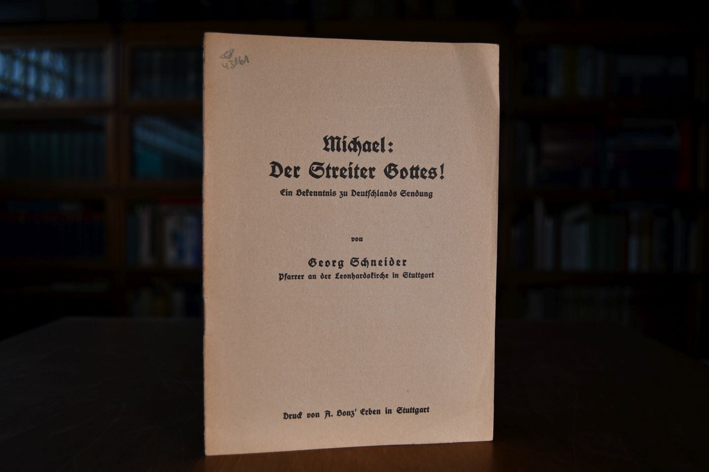 Michael Der Streiter Gottes! Ein Bekenntnis zu Deutschlands Sendung.