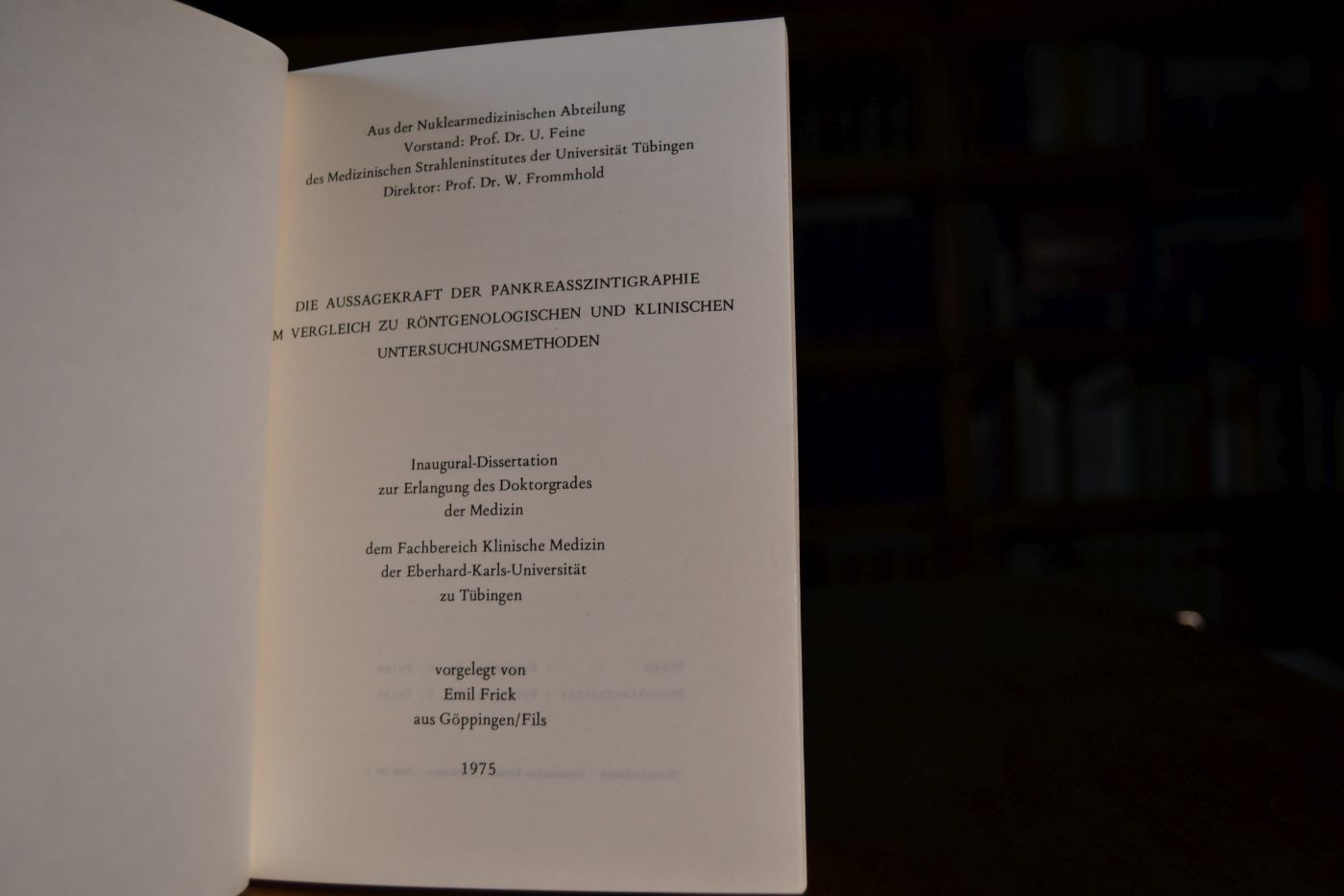 Die Aussagekraft der Pankreasszintigraphie im Vergleich zu röntgenologischen und klinischen Untersuchungsmethoden.