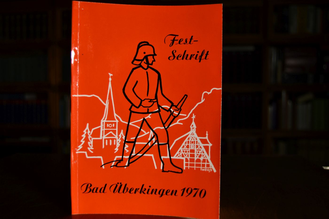 Festschrift 100. Jubiläum Freiwillige Feuerwehr Bad Überkingen und 21. Kreisfeuerwehrtag Kreis Göppingen vom 3. bis 5.Juli 1970.