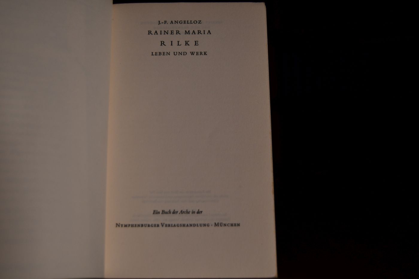 Rainer Maria Rilke. Leben und Werk.