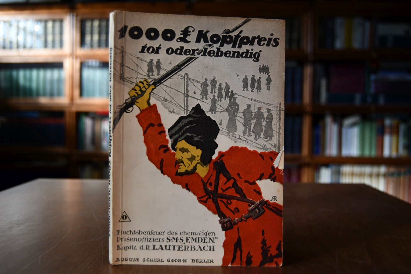 1000 £ Kopfpreis - tot oder lebendig. Fluchtabenteuer des ehemaligen Presseoffiziers S.M.S. "Emden".