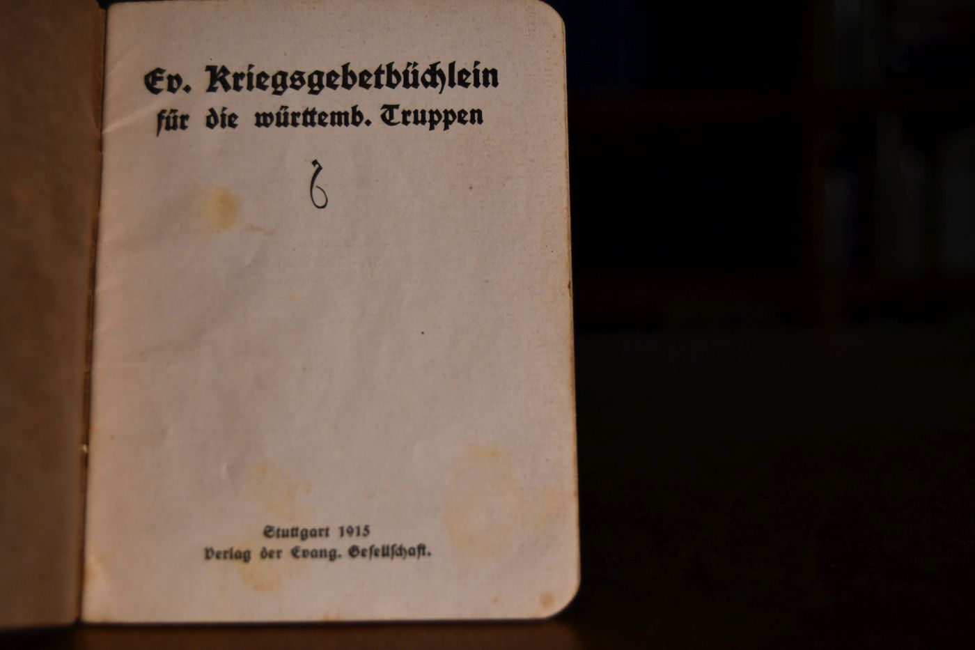 Ev. Kriegsgebetbüchlein für die württemb. Truppen.
