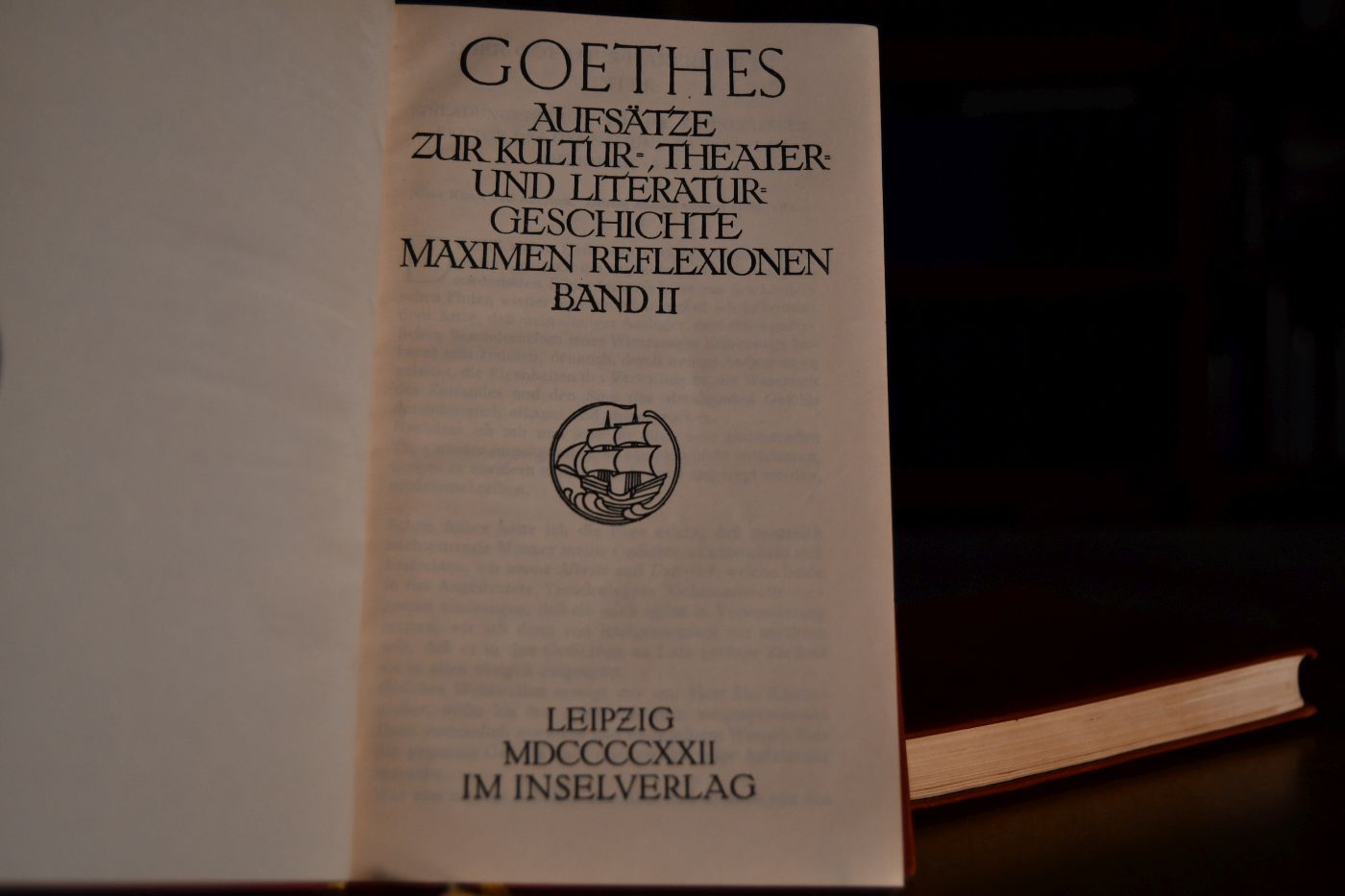Goethes Aufsätze zur Kultur-, Theater- und Literaturgeschichte, Maximen, Reflexionen Band 1+2..