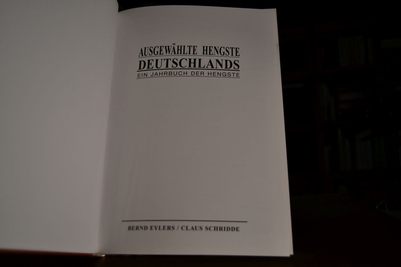 Ausgewählte Hengste Deutschlands. Ein Jahrbuch der Hengste 2006/07.