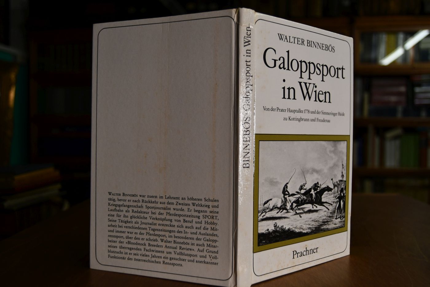 Galoppsport in Wien. Von der Prater Hauptallee 1778 und der Simmeringer Heide zu Kottingbrunn und Freudenau.