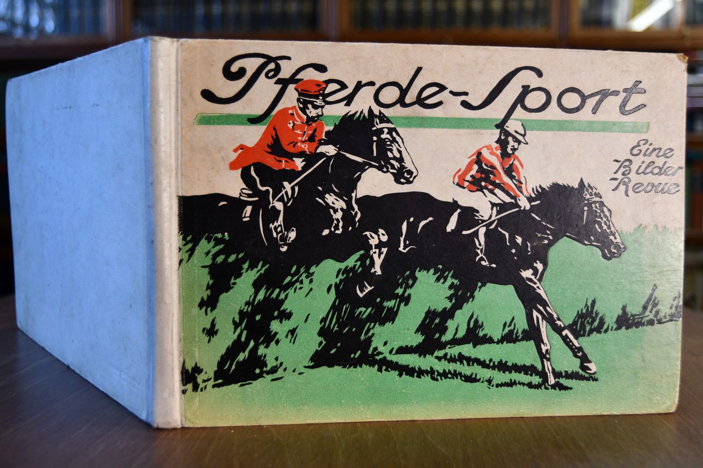 Pferde-Sport. Eine hippologische Bildeer-Revue. Sport-Album des "Sankt Georg" 1911.