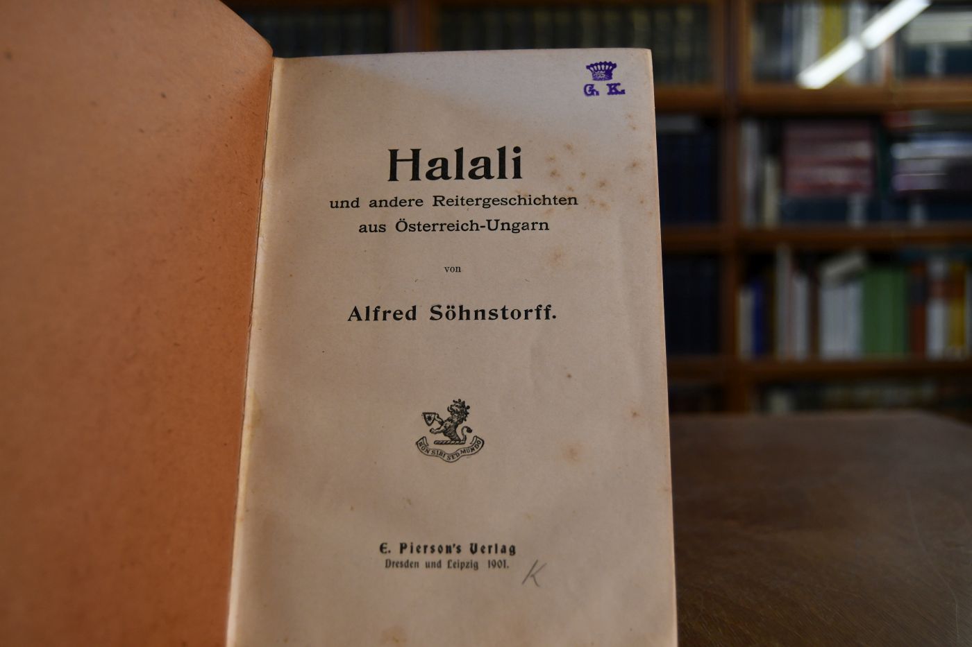 Halali und andere Reitergeschichten aus Österreich-Ungarn.