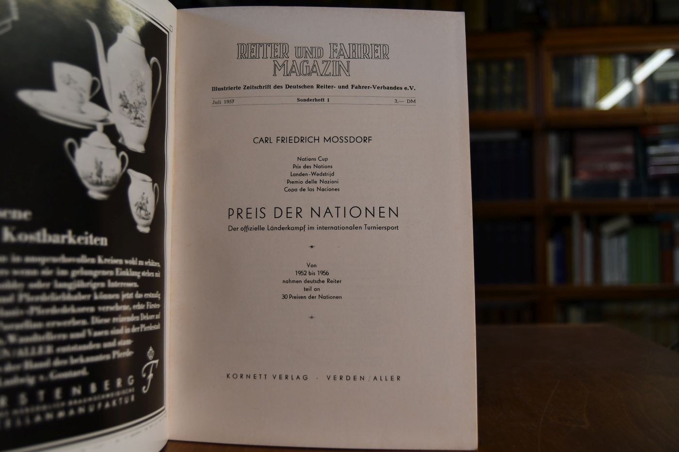 Preis der Nationen. Der offizielle Länderkampf im internationalen Turniersport von 1952 bis 1956 nahmen deutsche Reiter teil an 30 Preisen der Nationen.