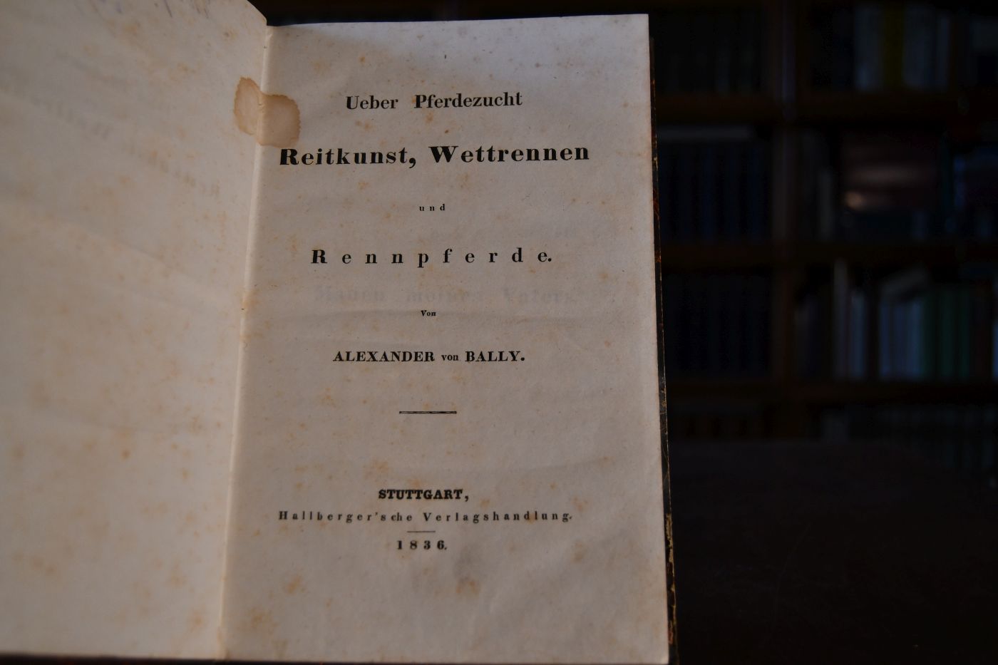 Ueber Pferdezucht, Reitkunst, Wettrennen und Rennpferde.