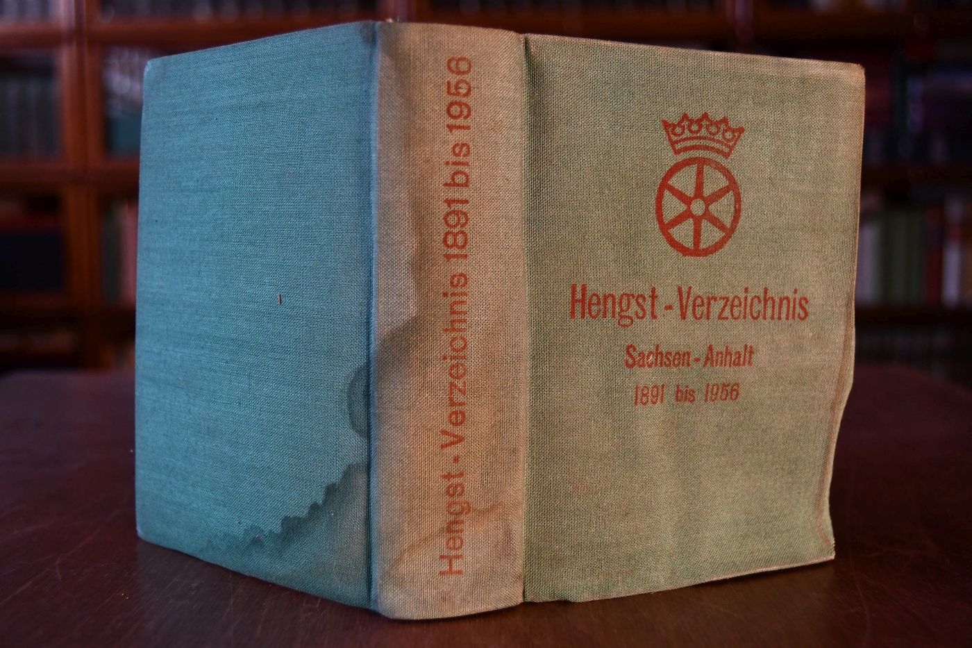 Verzeichnis der Kalt- und Warmbluthengste von Sachsen-Anhalt aus den Jahren 1891 bis 1956.