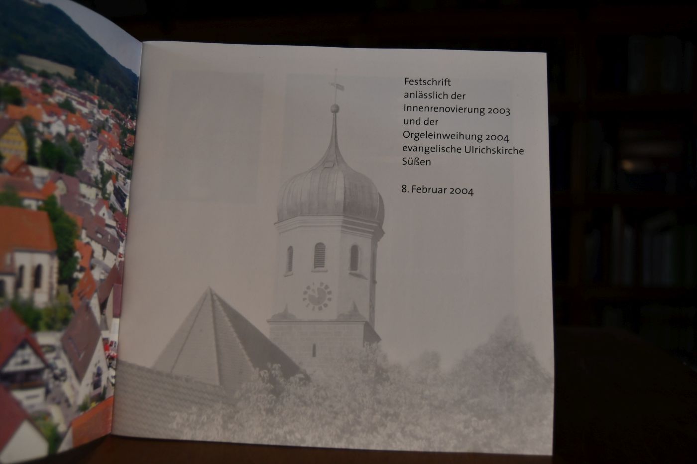 Festschrift anlässlich der Innenrenovierung 2003 und der Orgeleinweihung 2004 evangelische Ulrichskirche Süßen 8. Februar 2004.