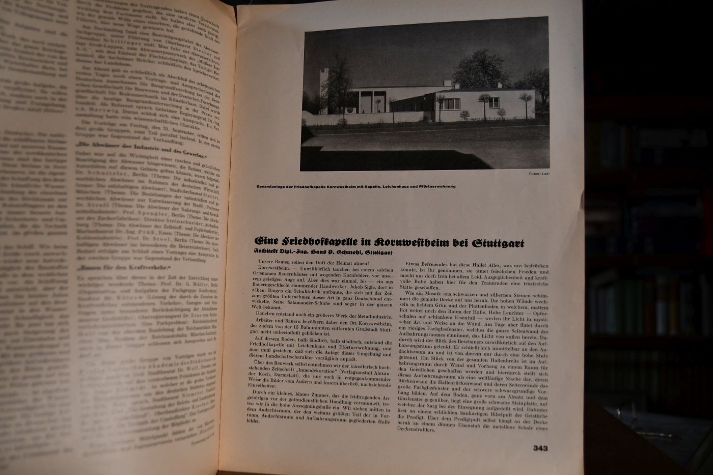 Eine Friedhofskapelle in Kornwestheim bei Stuttgart S. 343-348 in Die Bauzeitung vereinigt mit Süddeutsche Bauzeitung, Süddeutsche Baugewerkszeitung, Deutscher Bauten-Nachweis. 46 Jahrgang Heft 28.
