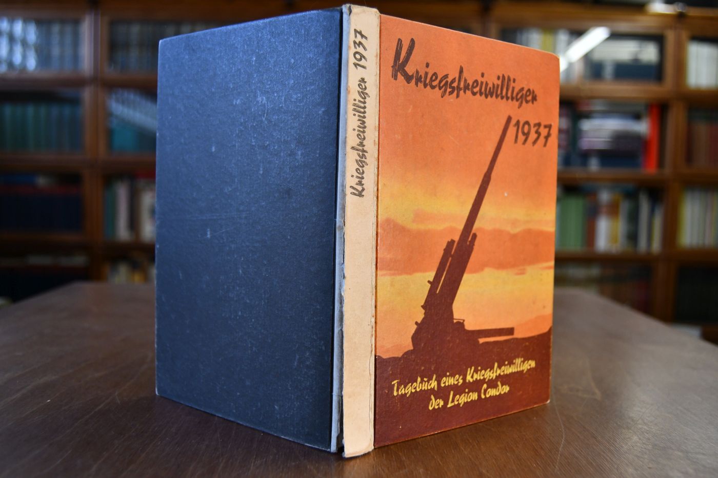Kriegsfreiwilliger 1937. Tagebuch eines Kriegsfreiwilligen der Legion Condor.