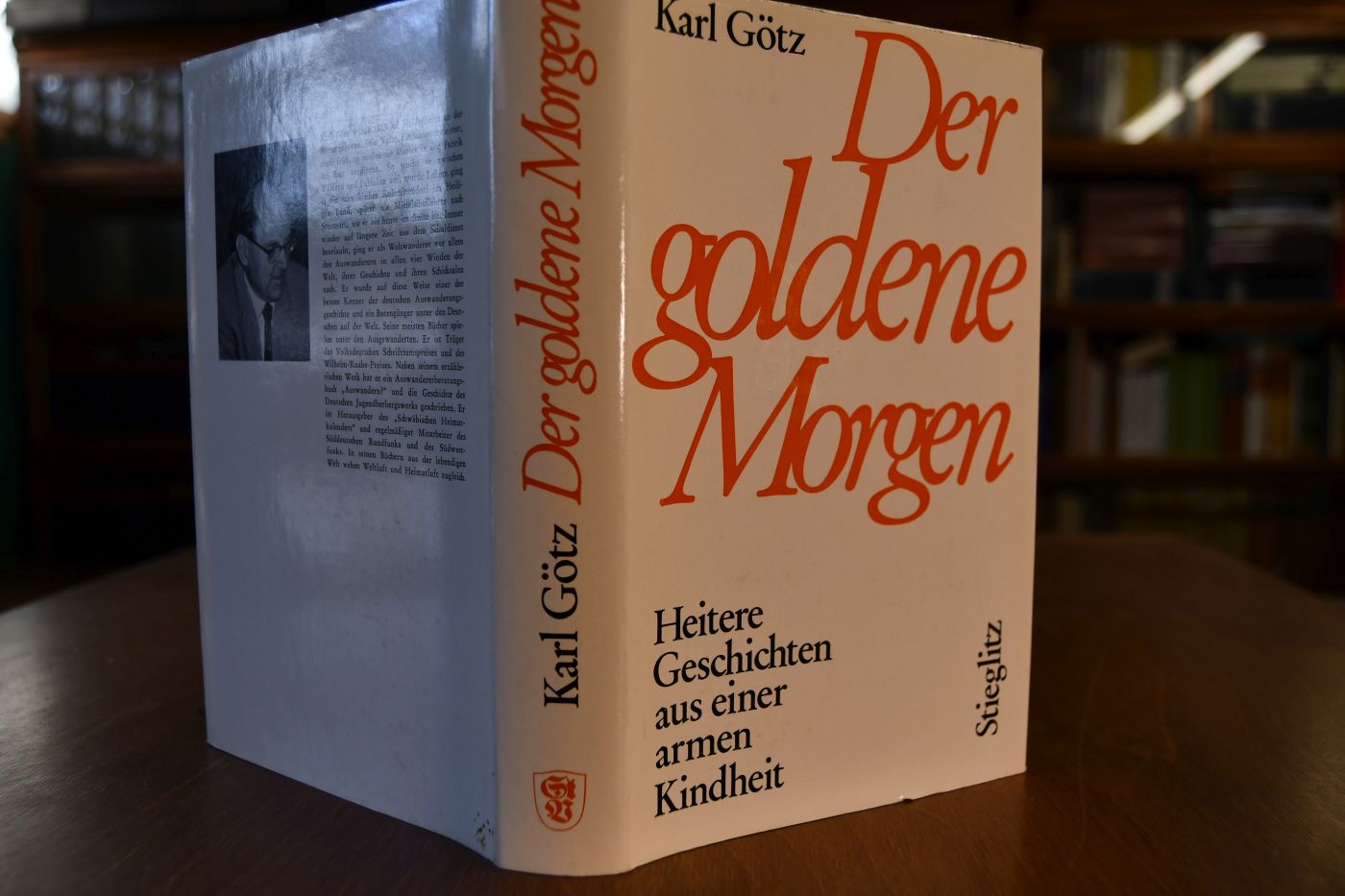 Der goldene Morgen. Heitere Geschichten aus einer armen Kindheit.