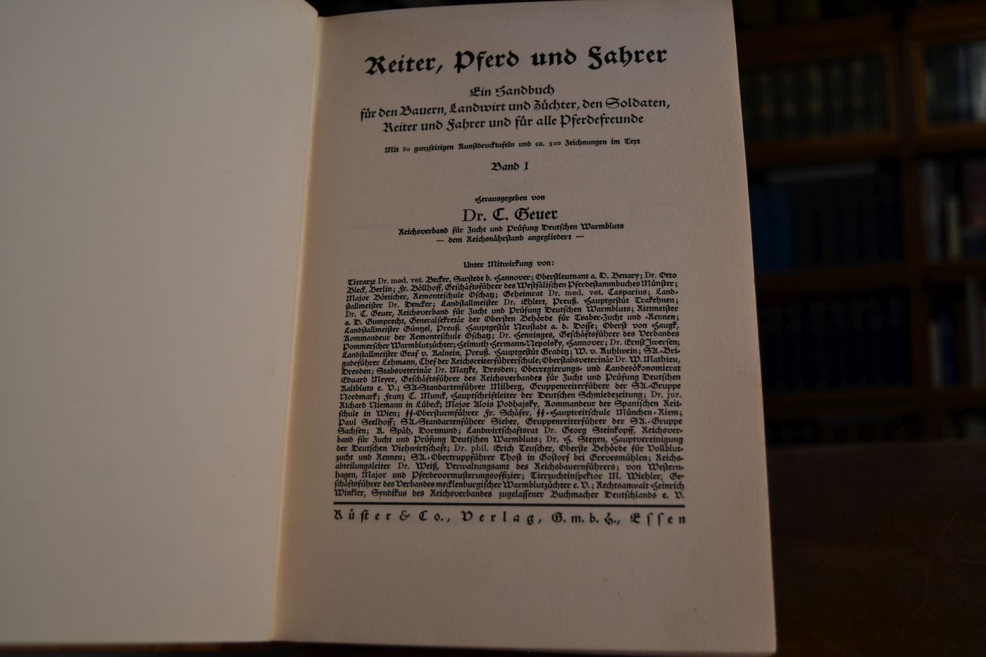 Reiter, Pferd und Fahrer. Ein Handbuch für den Bauern, Landwirt und Züchter, den Soldaten, Reiter und Fahrer und für alle Pferdefreunde. Band 1 (von 2) apart.