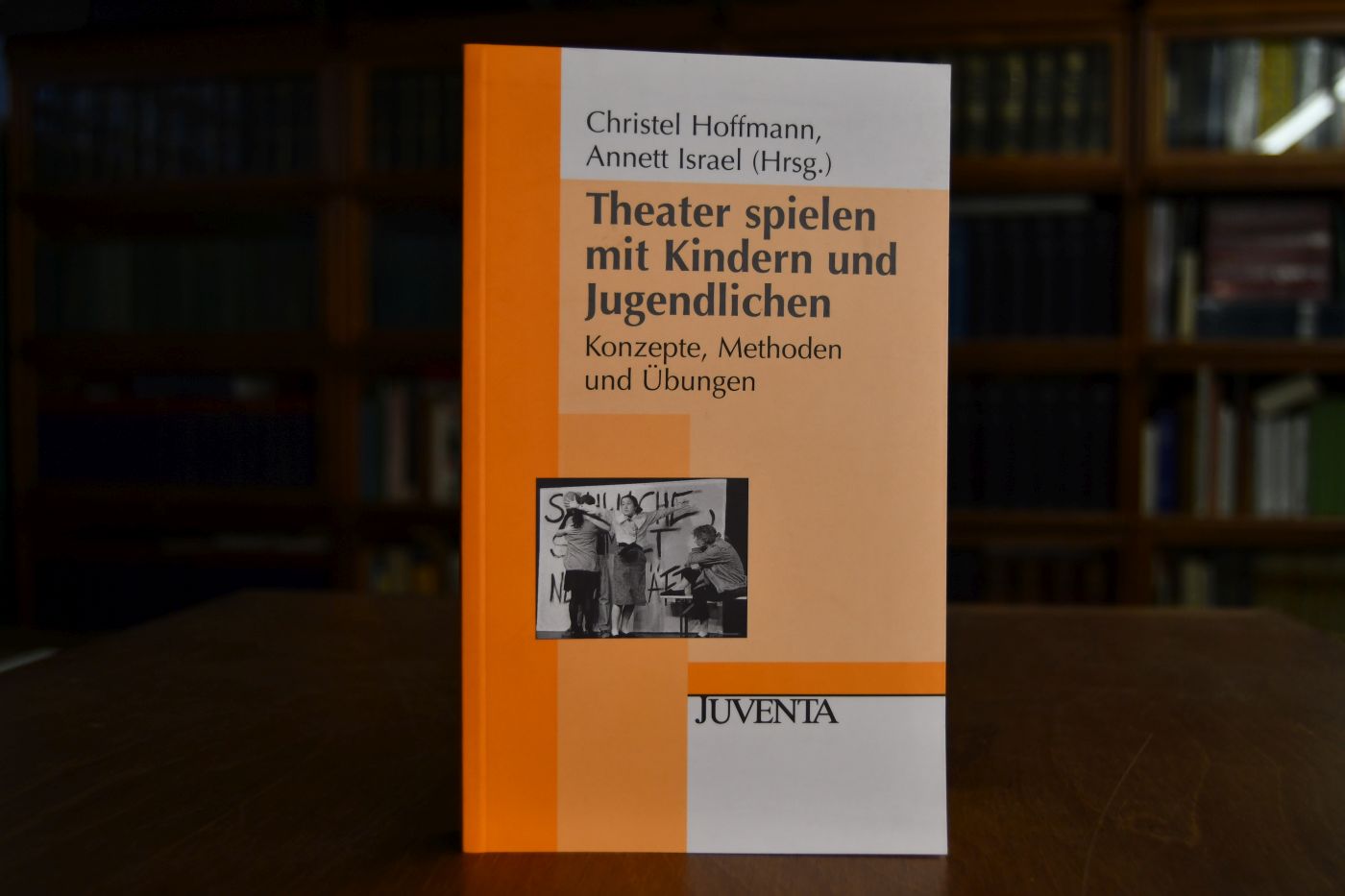Theater spielen mit Kindern und Jugendlichen. Konzepte, Methoden und Übungen.