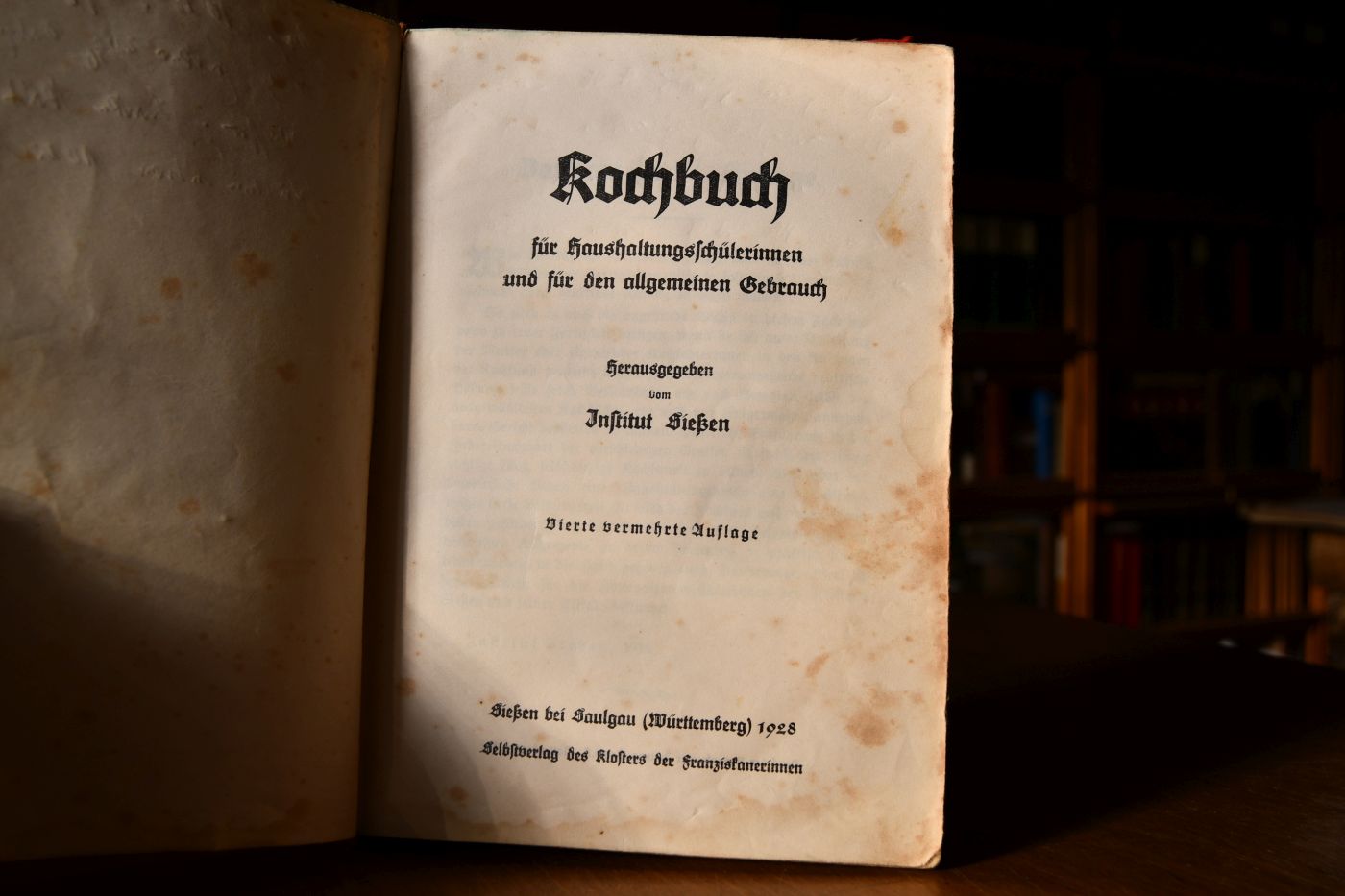 Kochbuch für Haushaltungsschülerinnen und für den allgemeinen Gebrauch. Herausgegeben vom Institut Sießen.