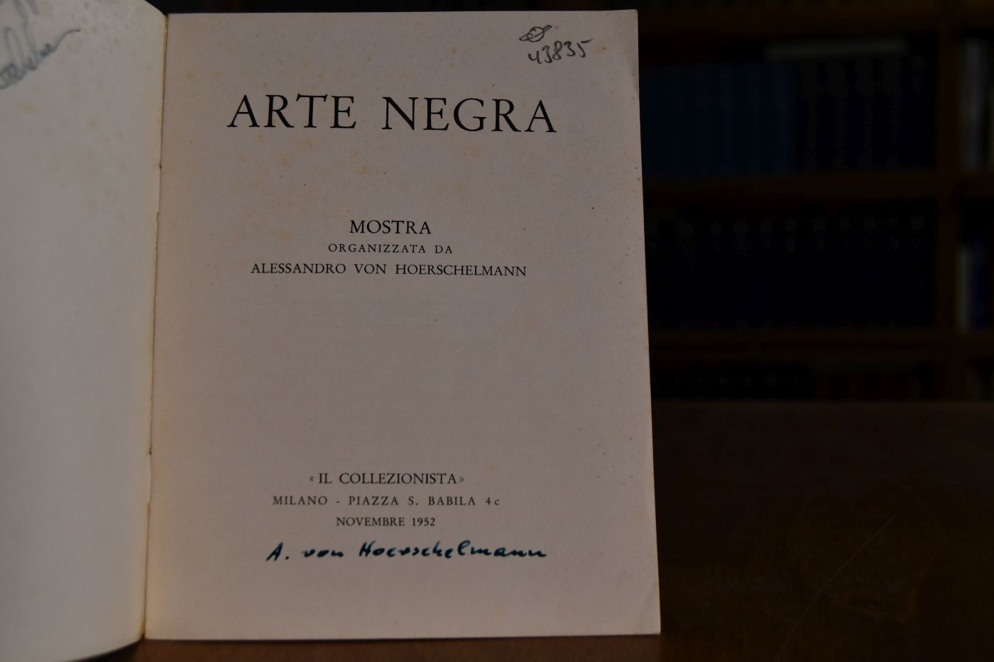 Arte Negra. Mostra organizzata da Alessandro von Hoerschelmann.