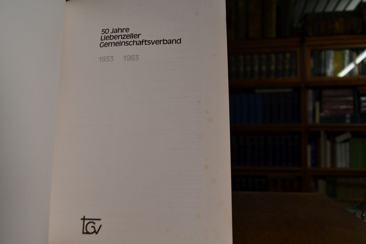 50 Jahre Liebenzeller Gemeinschaftsverband 1933 - 1983.