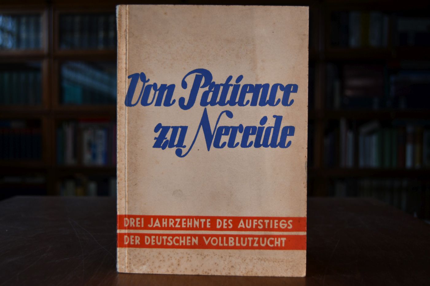 Von Patience zu Nereide. Drei Jahrzehnte des Aufstiegs der Deutschen Vollblutzucht.