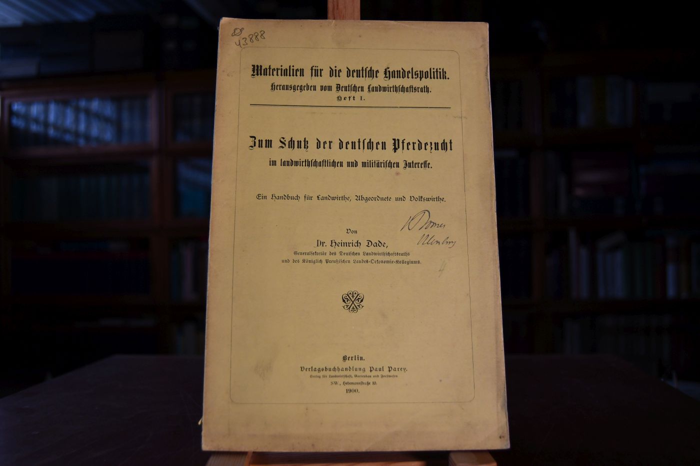 Zum Schutz der deutschen Pferdezucht im landwirthschaftlichen und militärischen Interesse. Ein Handbuch für Landwirthe, Abgeordnete und Volkswirthe.