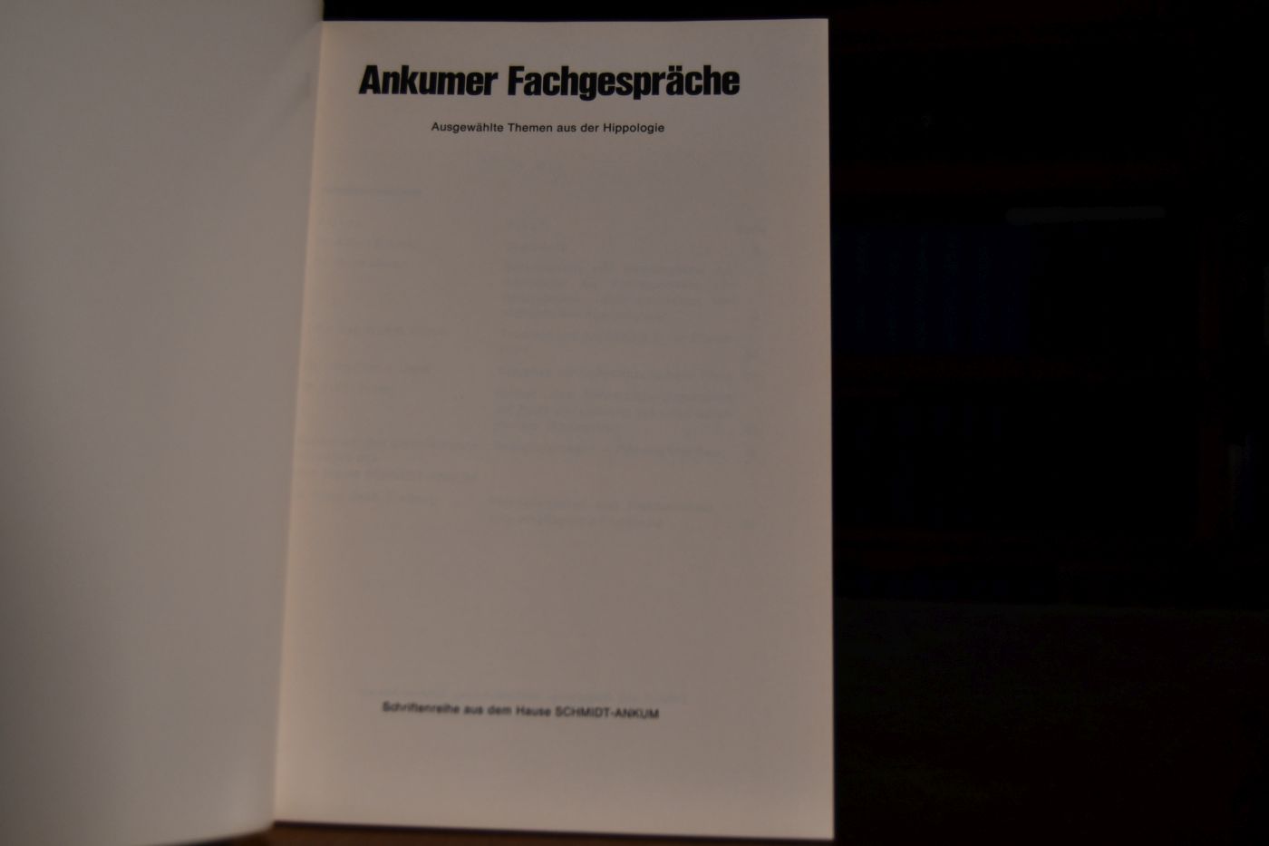 Ankumer Fachgespräche. Ausgewählte Themen aus der Hippologie.