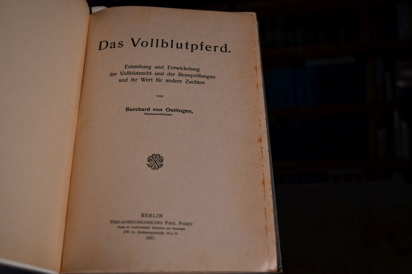 Das Vollblutpferd, Entstehung und Entwicklung der Vollblutzucht und der Rennprüfungen und ihr Wert für andere Zuchten.