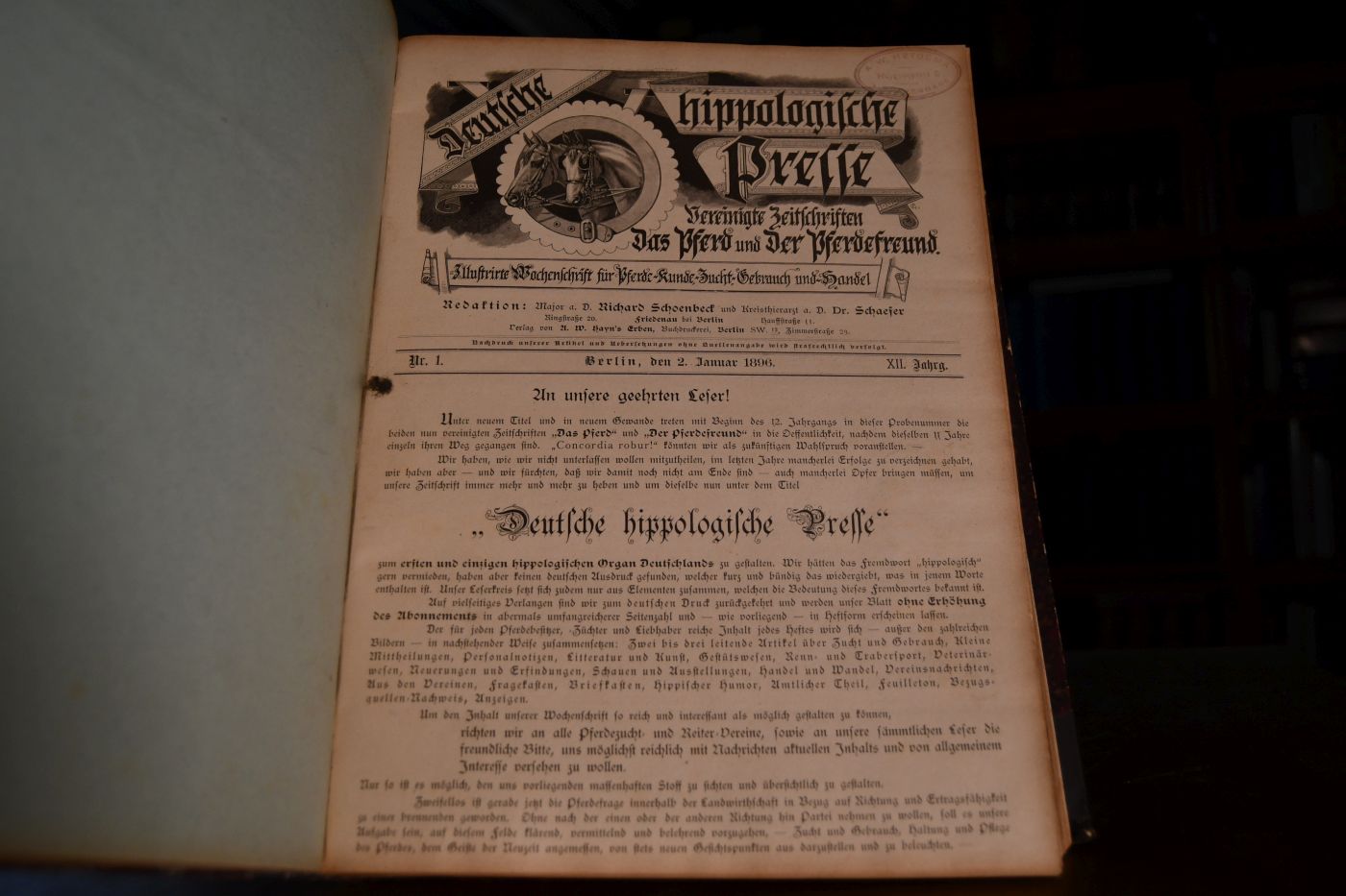 Deutsche hippologische Presse. Vereinigte Zeitschriften Das Pferd und Der Pferdefreund. 1. (von 2) Jahrgang 1896 (wegen der Fortsetzung der beiden Zeitschriften als 12. Jahrgang bezeichnet).