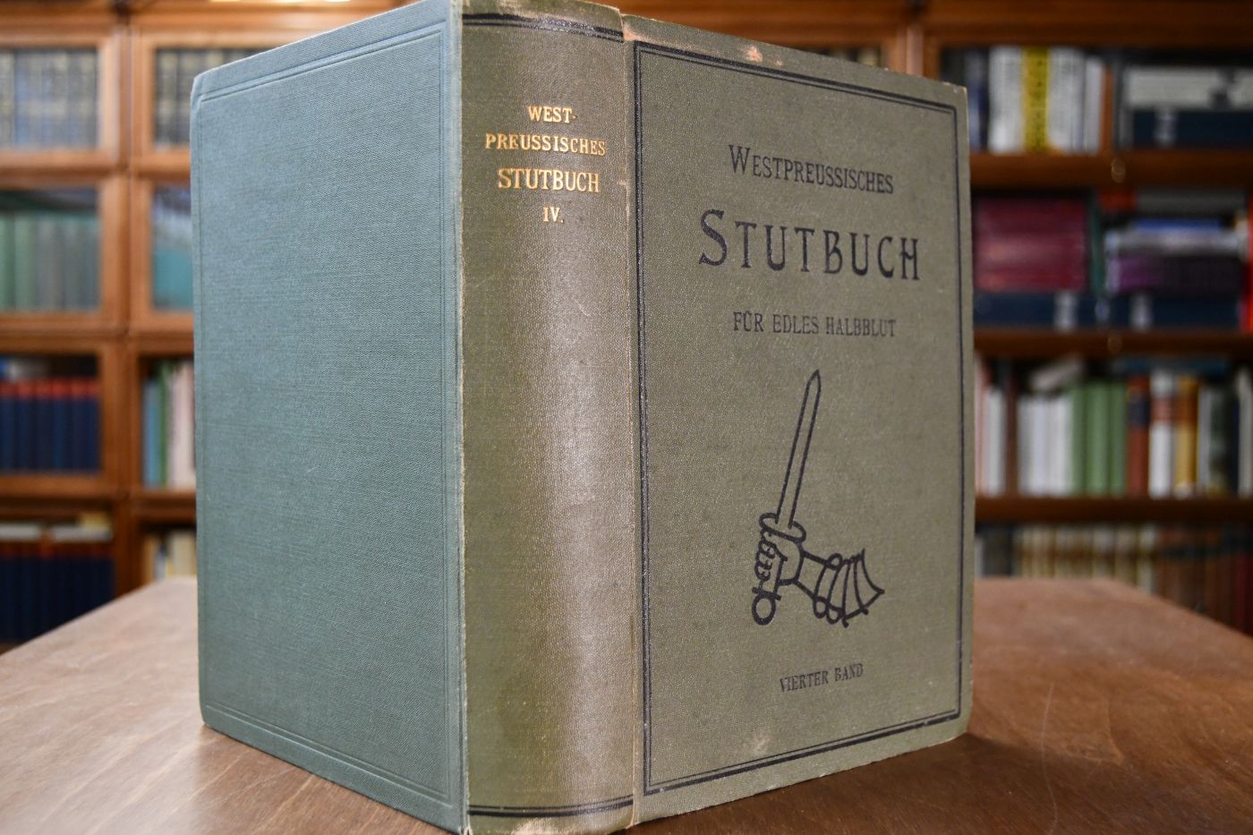 Westpreussisches Stutbuch für edles Halbblut. 4. Band.