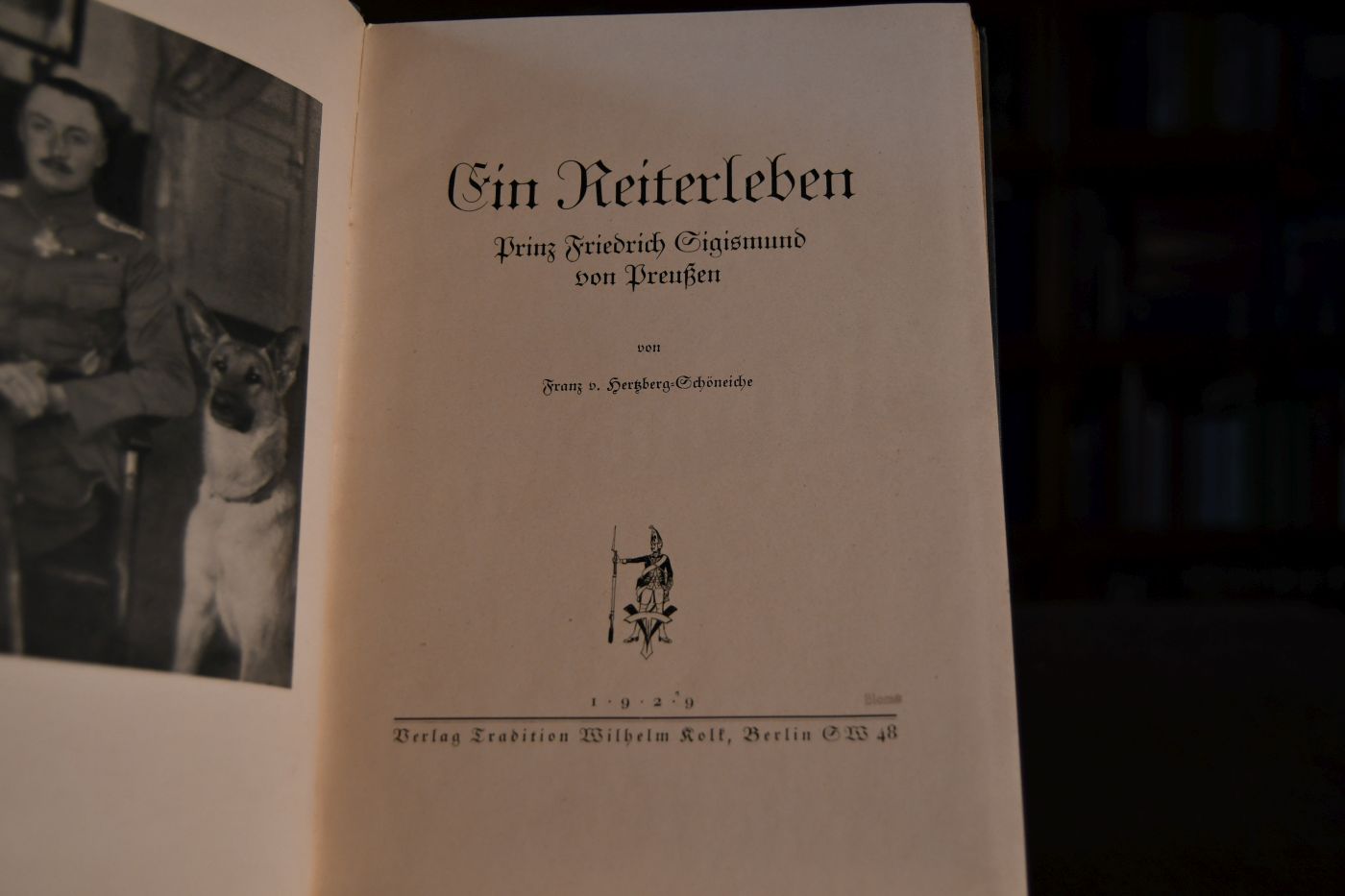 Ein Reiterleben. Prinz Friedrich Sigismund von Preußen.