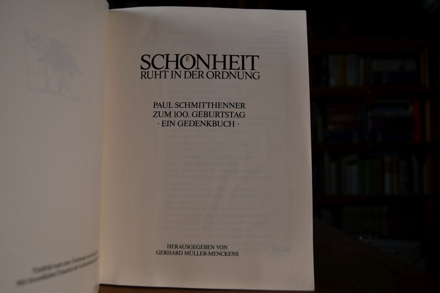 Schönheit ruht in der Ordnung. Paul Schmitthenner zum 100. Geburtstag. Ein Gedenkbuch.