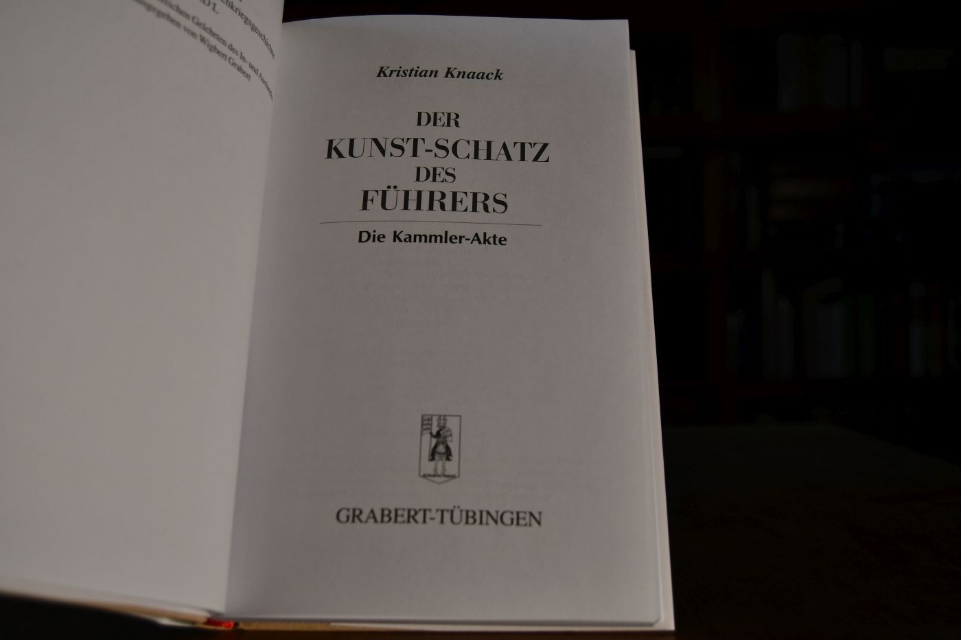Der Kunst-Schatz des Führers. Die Kammler-Akte.