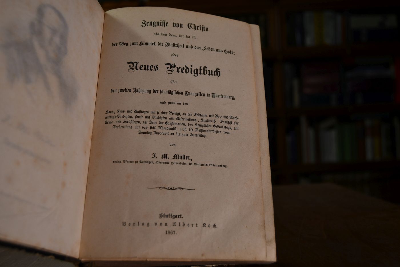Zeugnisse von Christo als von dem, der da ist der Weg zum Himmel, die Wahrheit und das Leben aus Gott oder Neues Predigtbuch über den zweiten Jahrgang der sonntäglichen Evangelien in Württemberg...