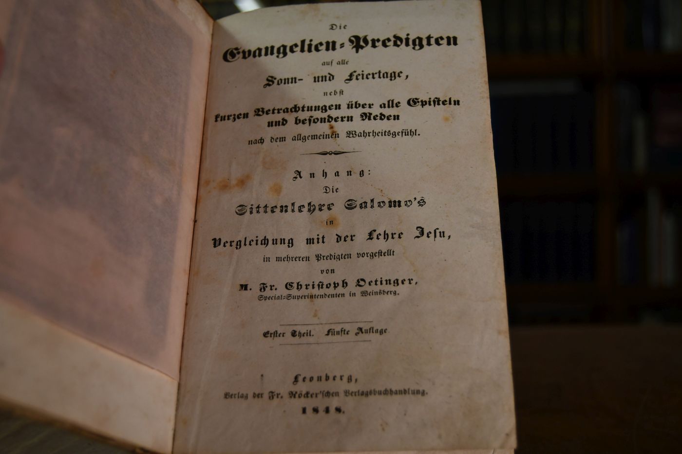 Die Evangelien-Predigten auf alle Sonn- und Feiertage, nebst kurzen Betrachtungen über alle Episteln und besondern Reden nach dem allgemeinen Wahrheitsgefühl - Anhang Die Sittenlehre Salomo`s in Vergleichung mit der Lehre Jesu in mehreren Predigten vorgestellt. Erster und zweiter Theil + Kurz gefaßte Lebensbeschreibung des seligen Prälaten Oetinger (komplett in einem Band).