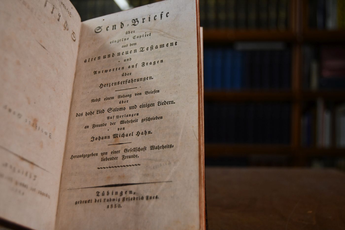 Send-Briefe über einzelne Capitel aus dem alten und neuen Testament und Antworten auf Fragen über Herzenserfahrungen. Nebst einem Anhang von Briefen über das hohe Lied Salomo und einigen Liedern.