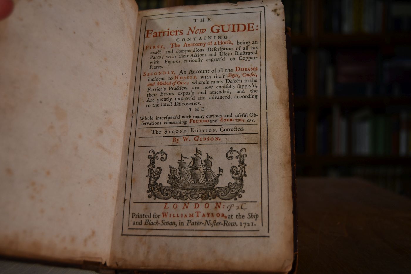 The Farriers New Guide Containing First, The Anatomy of a Horse, being an exact and compendious Description of all his Parts; with their Actions and Uses Illustrated with Figures curiously engrav`d on Copper-Plates. Secondly, An Account of all the Diseases incident to Horses with their Signs, Causes and Method of Cure; wherein many Defects in the Farrier`s Practice, are now carefully supply`d their Errors expos`d and amended, and the Art greatly improv`d and advanced, according to the latest Discoveries. Beigebunden