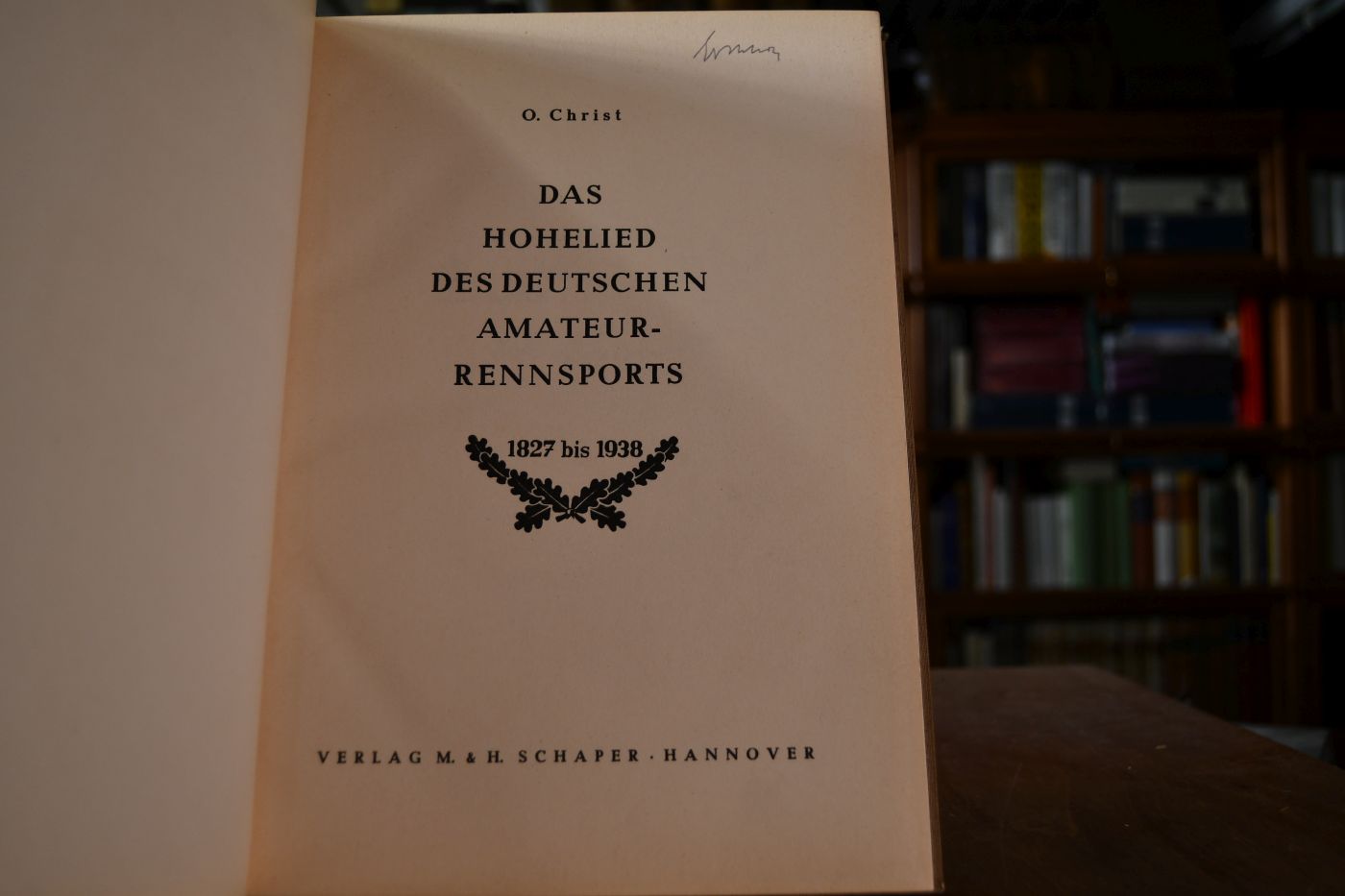Das Hohelied des deutschen Amateur-Rennsports 1827 bis 1938.