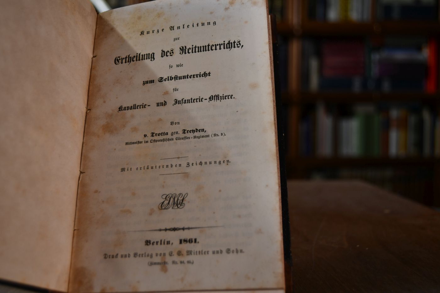 Kurze Anleitung zur Ertheilung des Reitunterrichts, so wie zum Selbstunterricht für Kavallerie- und Infanterie-Offiziere.