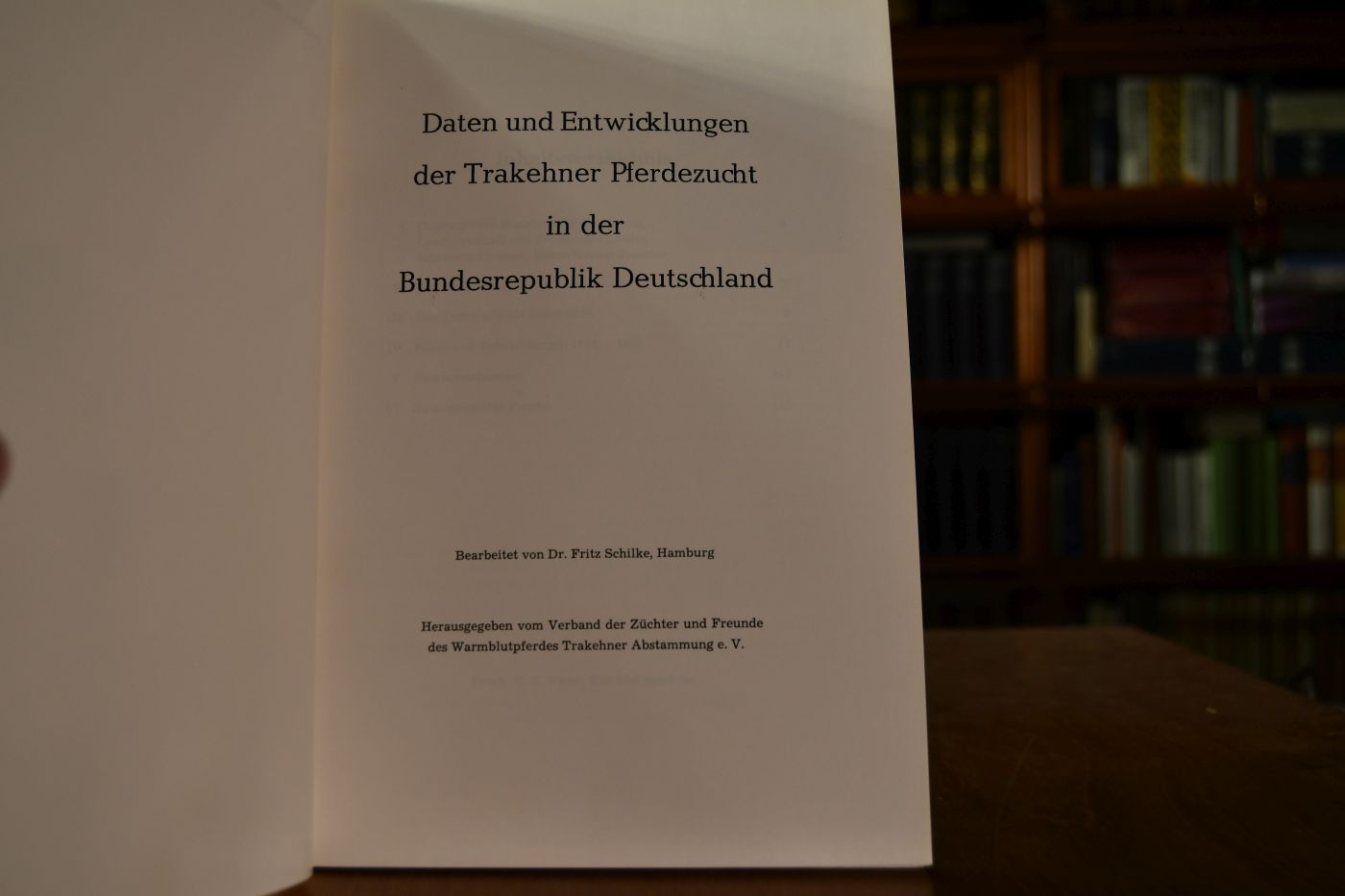 Daten und Entwicklungen der Trakehner Pferdezucht in der Bundesrepublik Deutschland. Hg. vom Verband der Züchter und Freunde des Warmblutpferdes Trakehner Abstammung e.V.