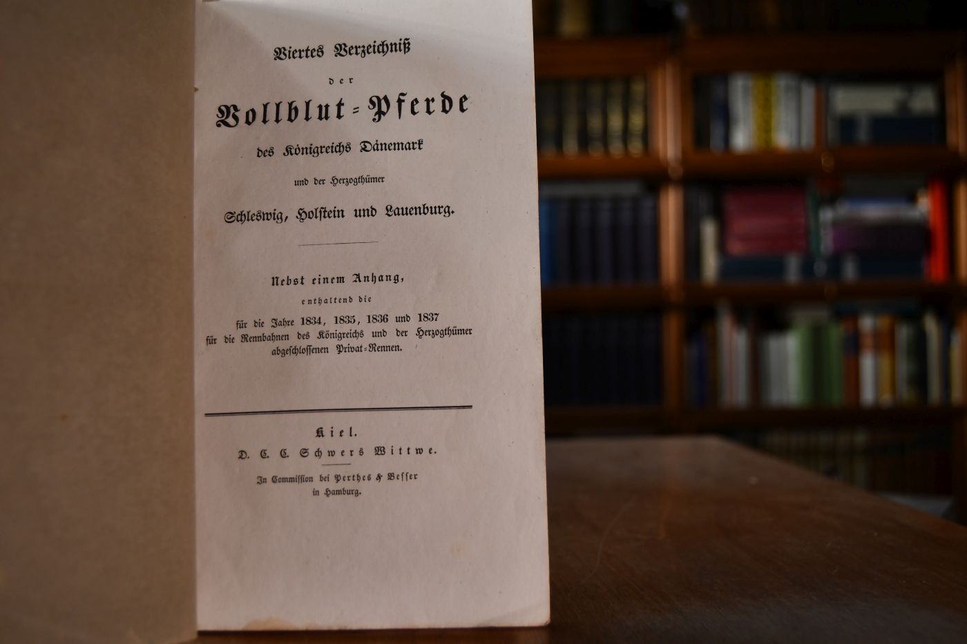 Viertes + Fünftes Verzeichniß der Vollblut-Pferde des Königreichs Dänemark und der Herzogthümer Schleswig, Holstein und Lauenburg.