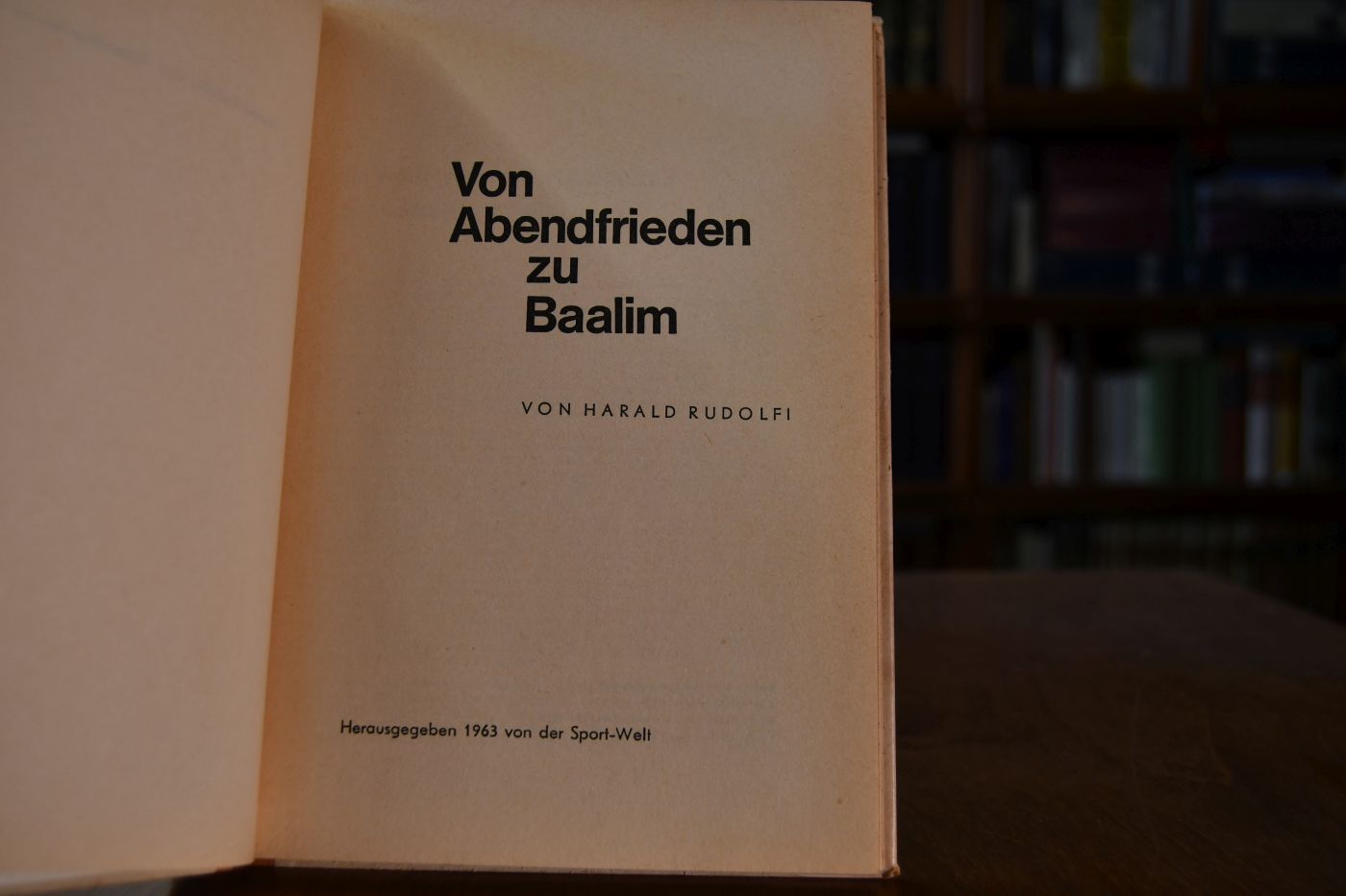Von Abendfrieden zu Baalim.