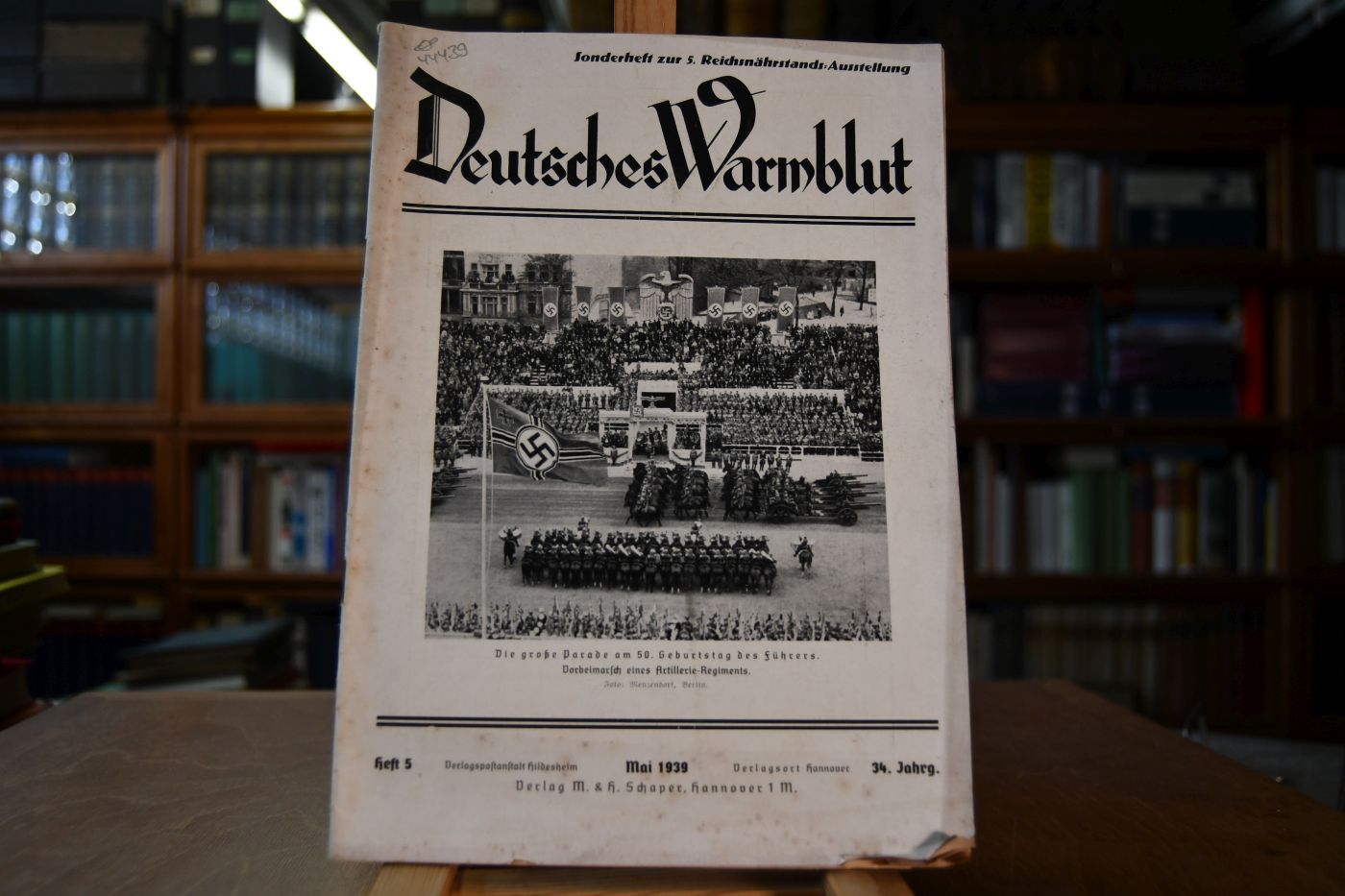 Deutsches Warmblut. Sonderheft zur 5. Reichsnährstands-Ausstellung Heft 5, Mai 1939. 34. Jahrgang.