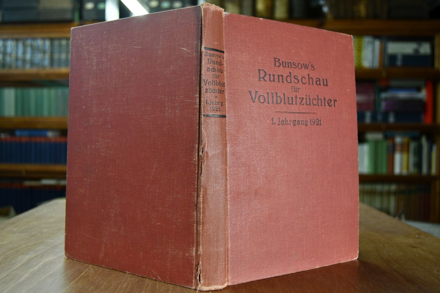 Illustrierte Rundschau für Vollblutzüchter. Band I, 1921.